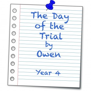 the day of the trial owen